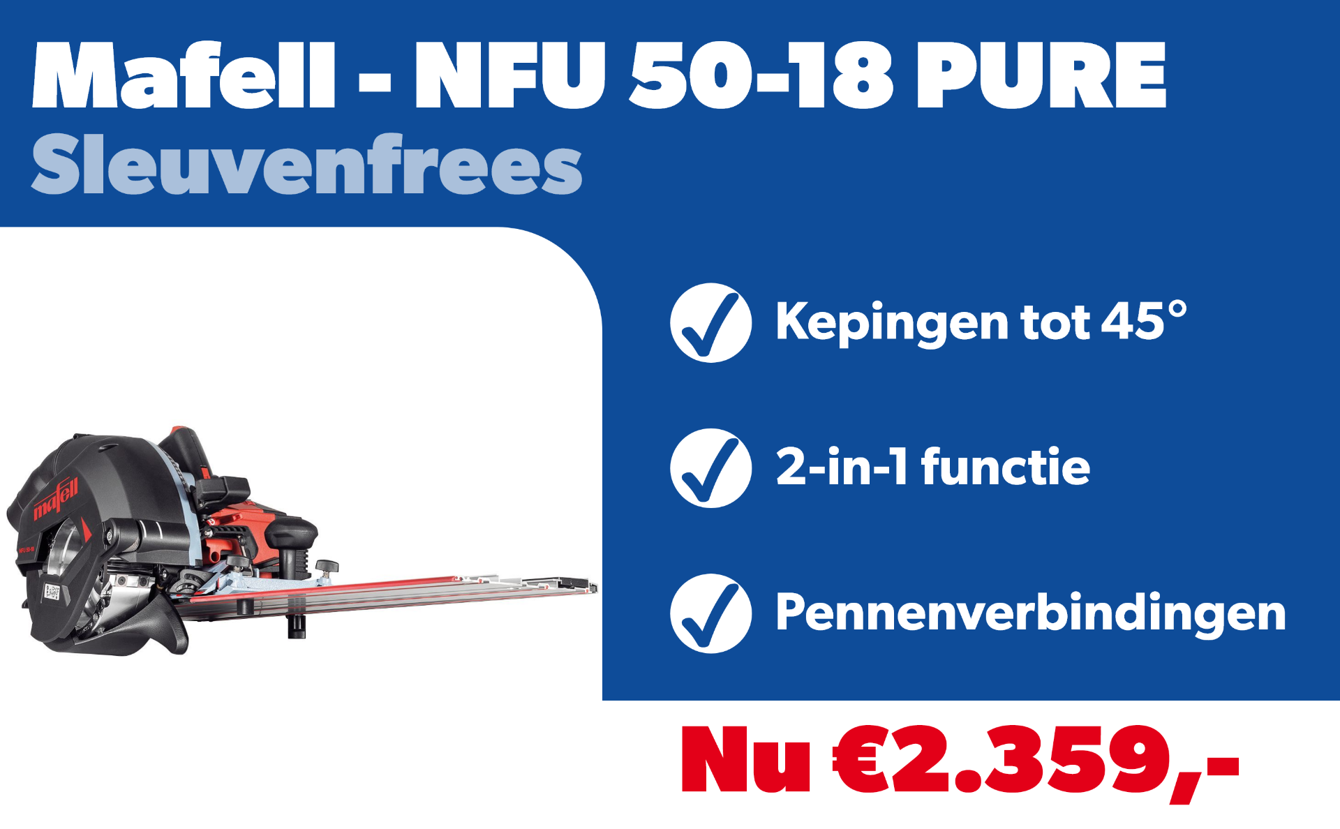 mafell-accu-sleuvenfrees-nfu-50-18-pure